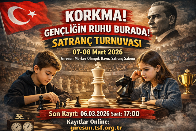 Korkma! Gençliğin Ruhu Burada! Satranç Turnuvası