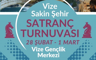 Vize Sakin Şehir Satranç Turnuvası