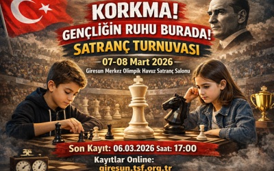Korkma! Gençliğin Ruhu Burada! Satranç Turnuvası